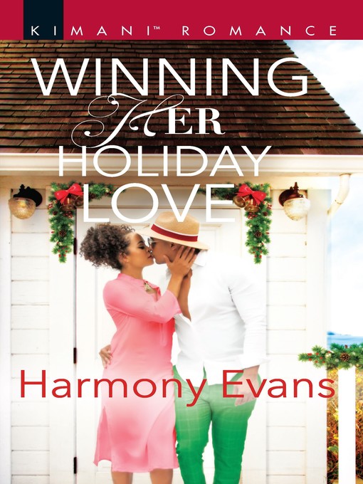 Title details for Winning Her Holiday Love by Harmony Evans - Available